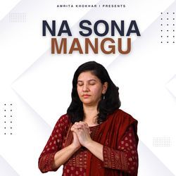 Na Sona Mangu-HSchQUJgBFs