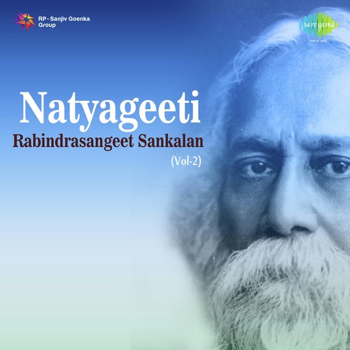 Natyageeti - Rabindrasangeet Sankalan Vol. - 2