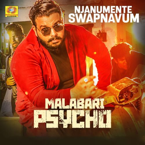 Njanumente Swapnavum (From "Malabari Psycho") (Original Motion Picture Soundtrack)