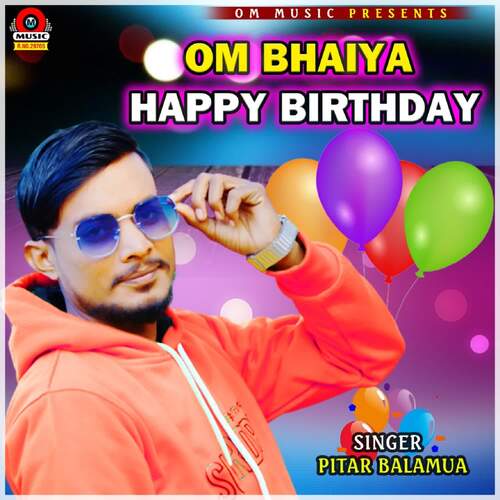 Om Bhaiya Happy Birthday