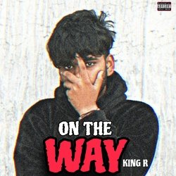 On The Way-ER4NSyFGZWU