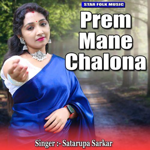 Prem Mane Chalona