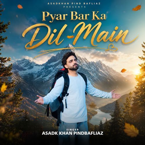 Pyar bhar ka dil mai