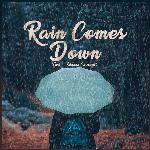 Rain Comes Down (feat. Shauna Cardwell)