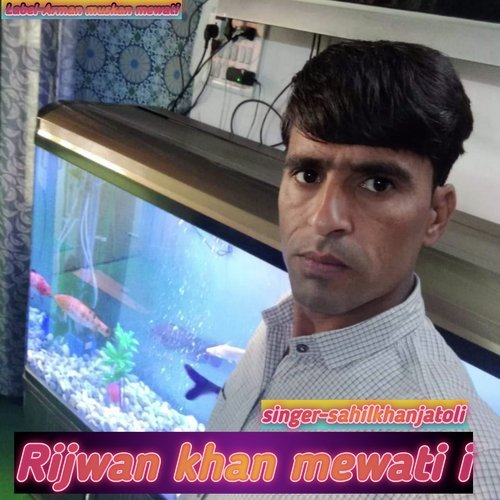 Rijwan Khan Mewati i