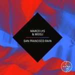 San Francisco Rain feat. Mooli