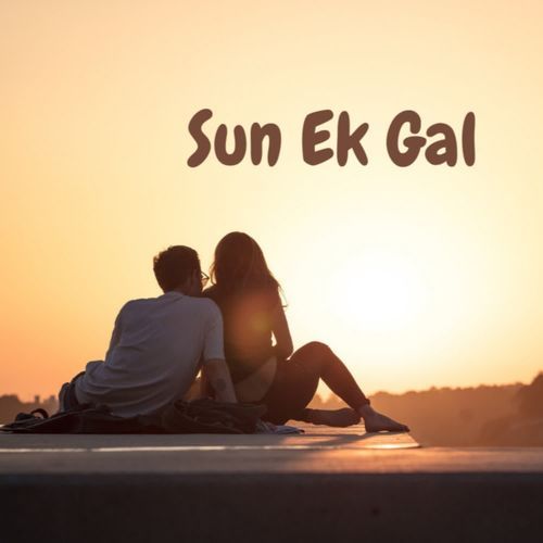 Sun ek gal