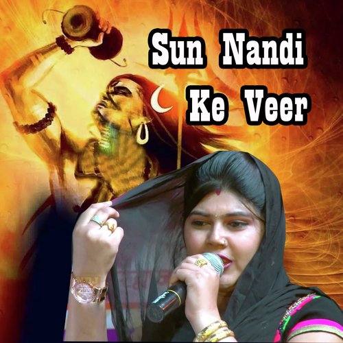 Sun Nandi Ke Veer