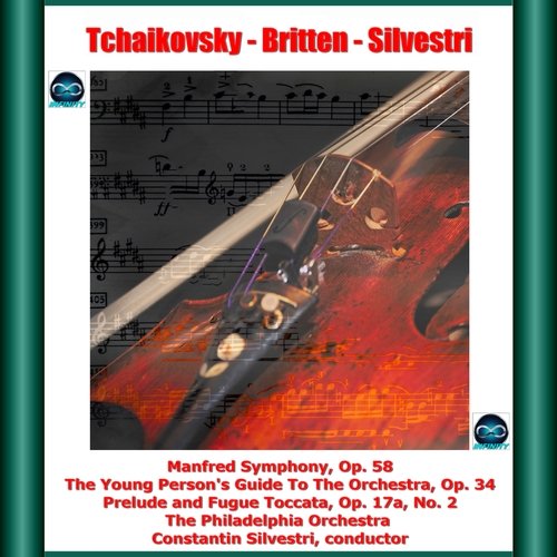 Tchaikovsky - Britten - Silvestri: Manfred Symphony -The Young Person&#039;s Guide To The Orchestra, Op. 34 - Prelude and Fugue Toccata, Op. 17a, No. 2_poster_image