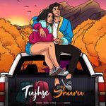 Tujhse Shuru