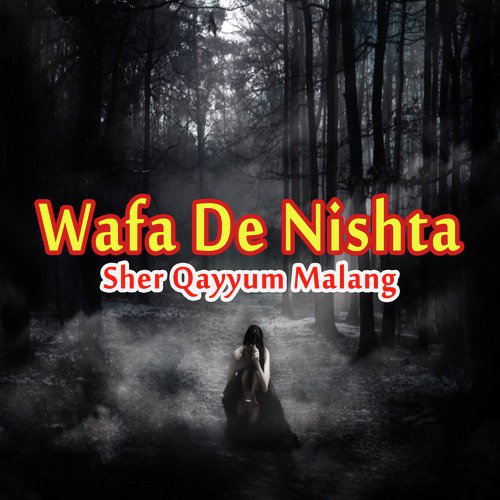 Wafa De Nishta