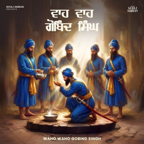 Waho Waho Gobind Singh