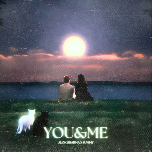 YOU & ME