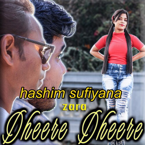 Zara Dheere Dheere