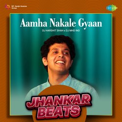 Aamha Nakale Gyaan - Jhankar Beats-BgsFaz5AcHc