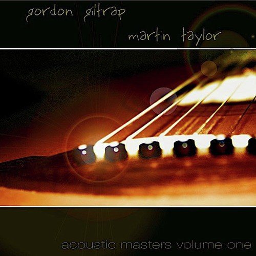 Acoustic Masters-Gordon Giltrap &amp; Martin Taylor-Vol. 1_poster_image