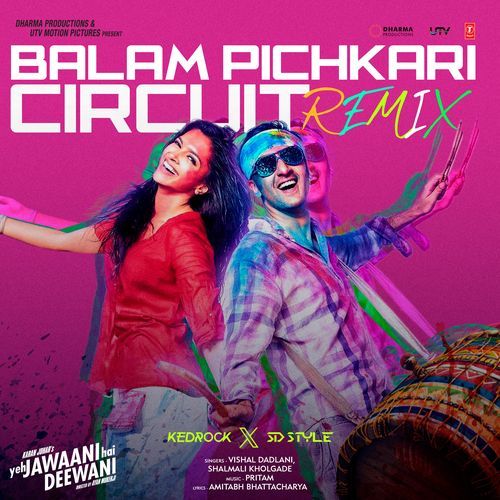 Balam Pichkari Circuit Remix(Remix By Kedrock,Sd Style)