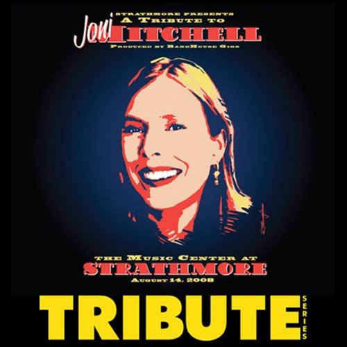 BandHouse Gigs Presents...A Tribute to Joni Mitchell