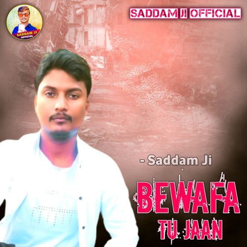 Bewafa Tu Jaan