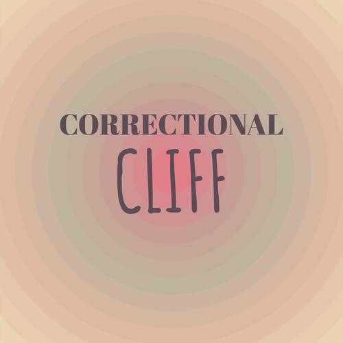 Correctional Cliff