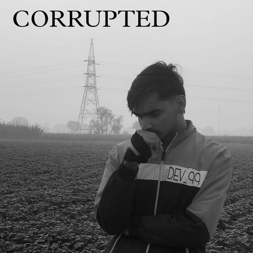 Corrupted