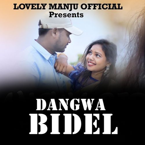 DANGWA BIDEL