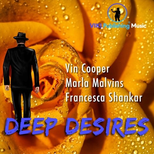 Deep Desires (feat. Marla Malvins & Francesca Shankar) cover art