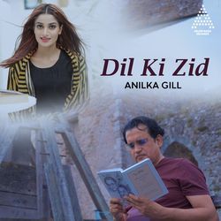 Dil Ki Zid-Khg0ZwICQAU