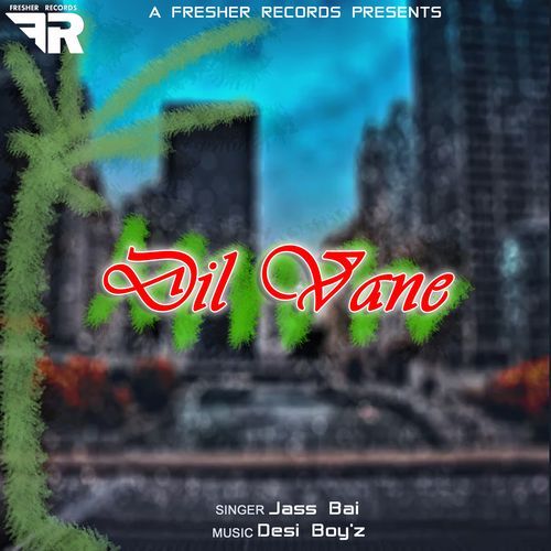 Dil Varte