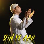 Din Pe Aao