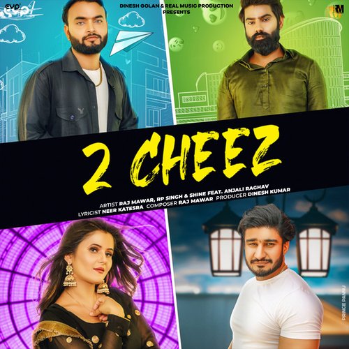 Do Cheez (feat. Anjali Raghav )