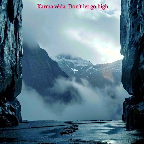 Don't let go high