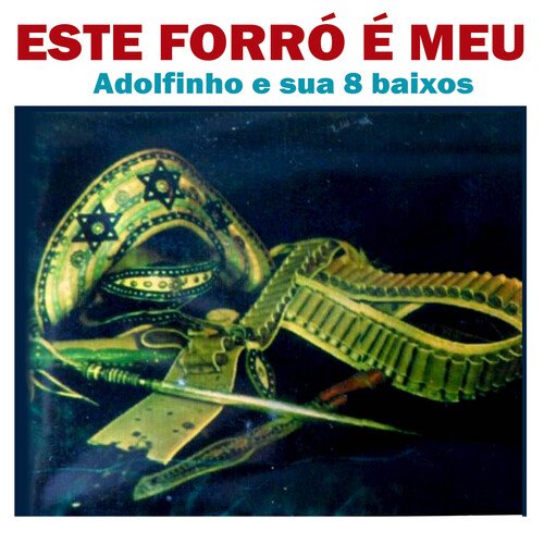 Zé Vicente no Forró  - ADOLFINHO E SUA 8 BAIXOS cover art