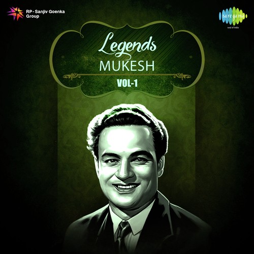 Legends Mukesh Vol. - 1