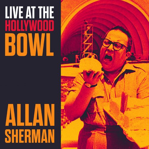 Overture from Live at the Hollywood Bowl! Allan Sherman (feat. Hollywood Bowl Orchestra) cover art