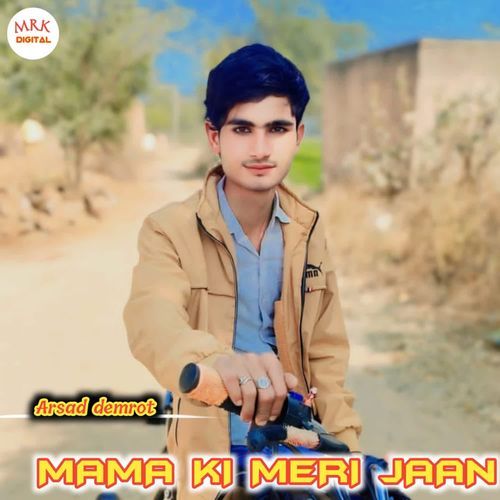 MAMA KI MERI JAAN