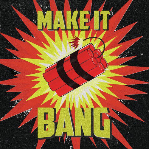 Make It Bang_poster_image