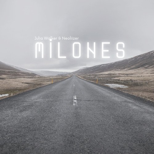 Milones (Julia Walker & Neoliizer) cover art