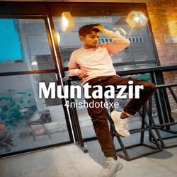 Muntaazir-H1wOZEdyZnk