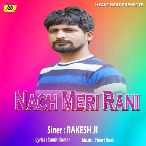 Nach Meri rani