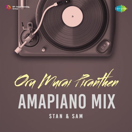 Oru Murai Piranthen - Amapiano Mix