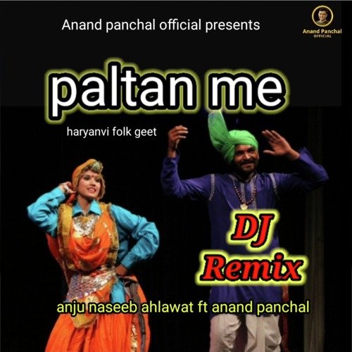 Paltan Me (Dj Remix)