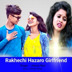 Rakhechi Hazaro Girlfriend-N1k6aAB4U3c