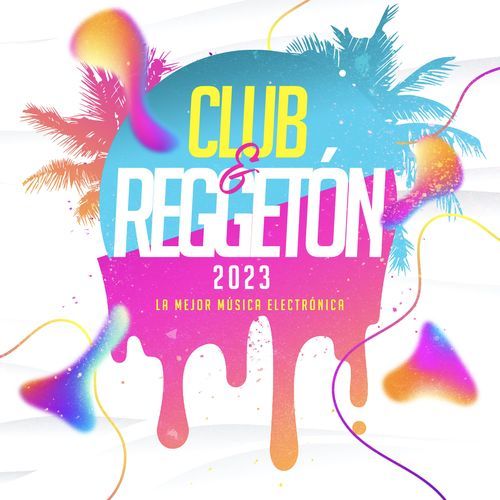 Reggetón & Club 2023