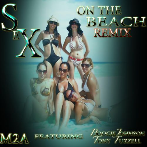 SEX ON DA BEACH REMIX