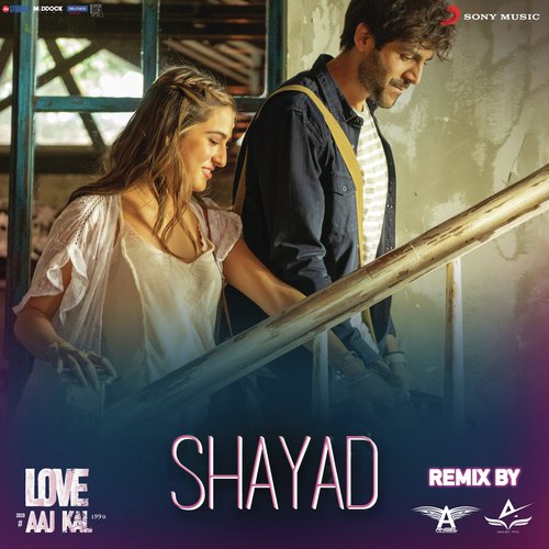 Shayad Remix (By DJ Angel & Abhijeet Patil) (From "Love Aaj Kal")_poster_image