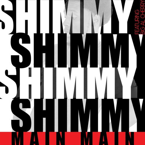 Shimmy (feat. Big Al Cherry)