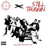 Still Thuggin