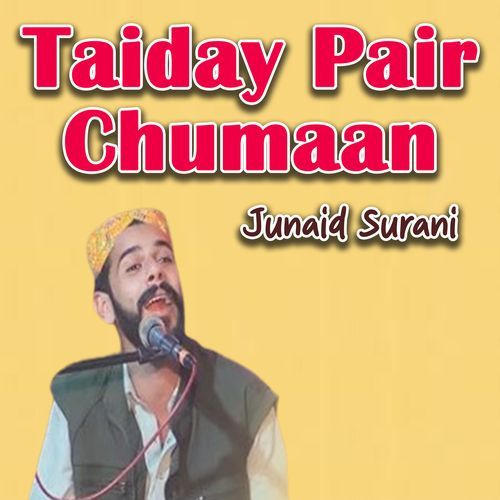 Taiday Pair Chumaan