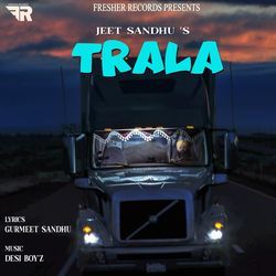 Trala - Jeet Sandhu-RRlYS0NvRns